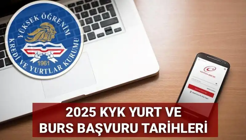 KYK Yurt ve Burs Başvuru Tarihleri 2025: GSB Duyurusu Ne Zaman Açıklanacak?