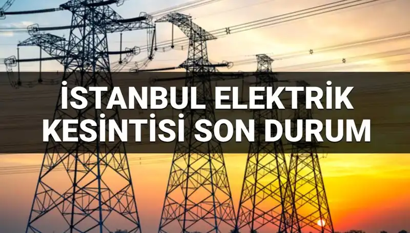İstanbul'da 21 İlçeyi Vuran Elektrik Kesintisi: Ayrıntılar ve Beklentiler