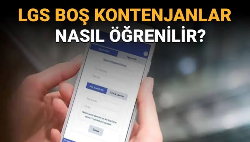 LGS Boş Kontenjan Sorgulama ve Taban Puanları Rehberi: Nasıl Öğrenilir?